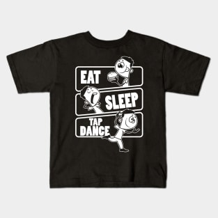 Eat Sleep Tap Dance - Dancer Gift print Kids T-Shirt